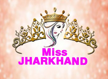 Miss Jharkhand Miss Jharkhand